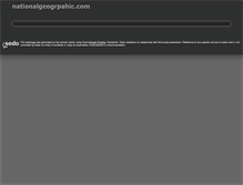 Tablet Screenshot of nationalgeogrpahic.com